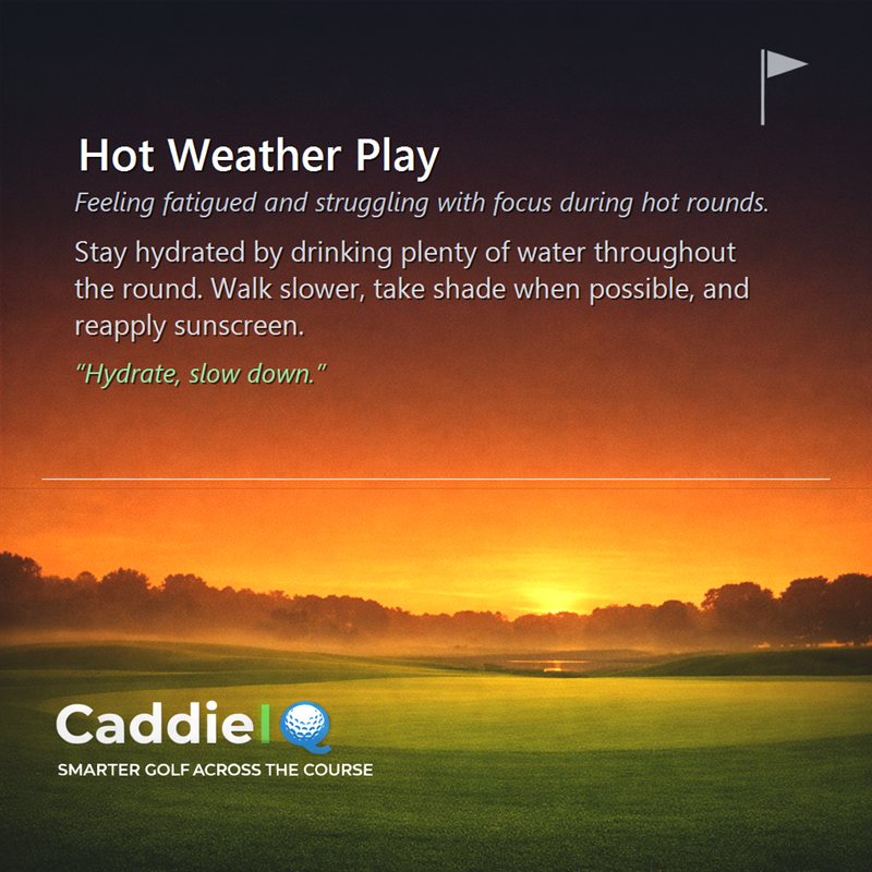 Beat the Heat: Master Golf in Hot Weather
