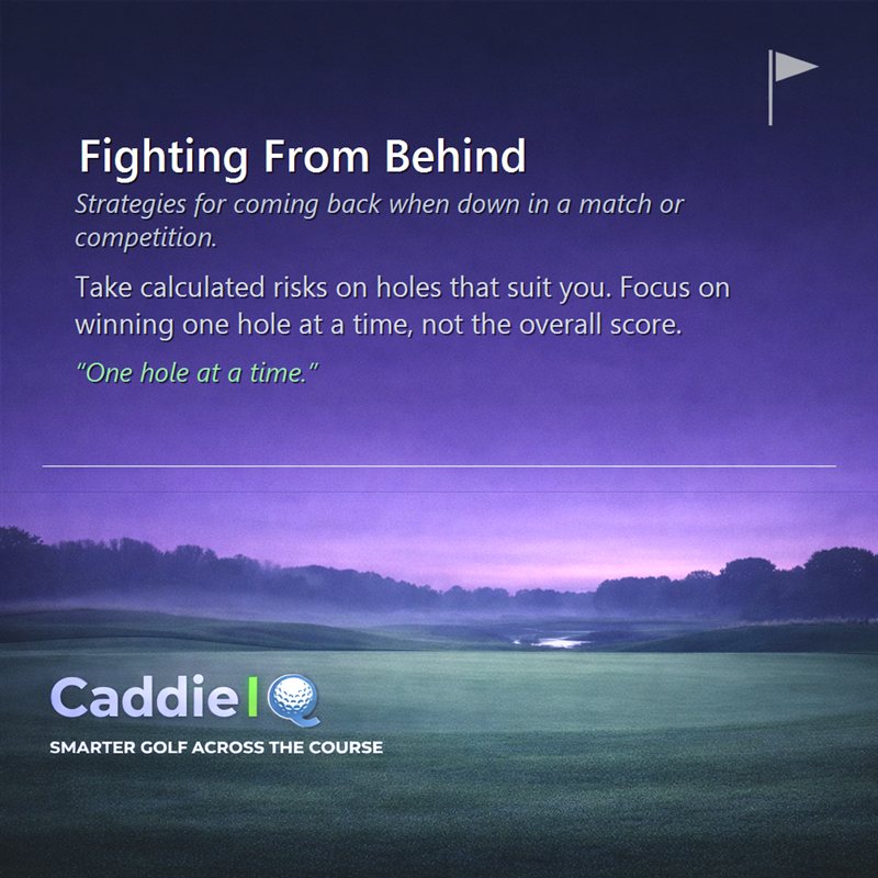 Golf Comeback Strategy: Win When You're Behind