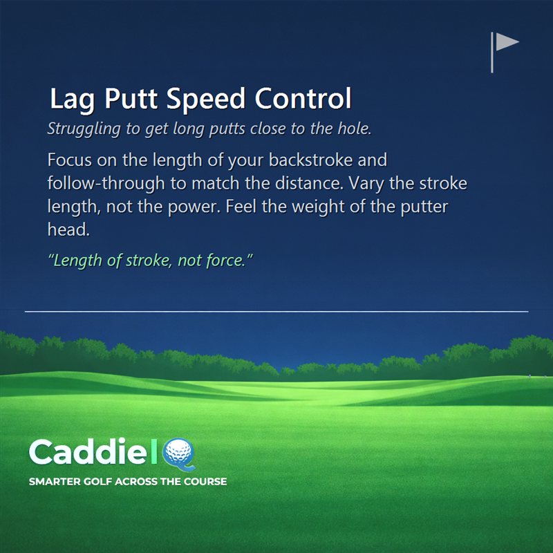 Master Lag Putting: Control Speed, Sink More Putts