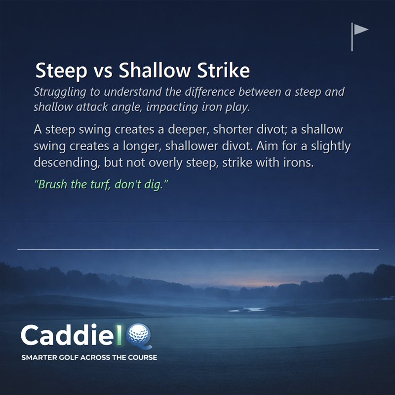 Master Your Iron Strike: Steep vs. Shallow Explained