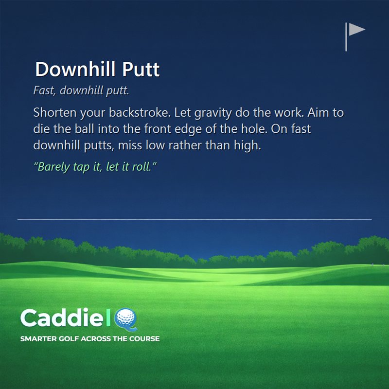 Mastering Downhill Putts: Control Speed & Sink More