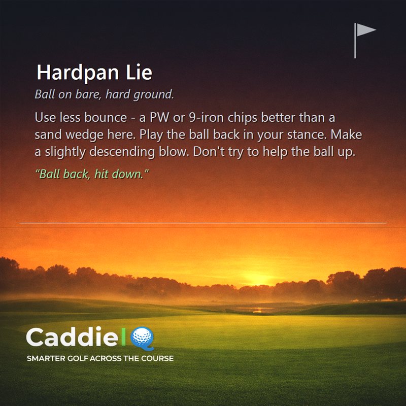 Mastering Hardpan Lies: Hit Down, Not Up!